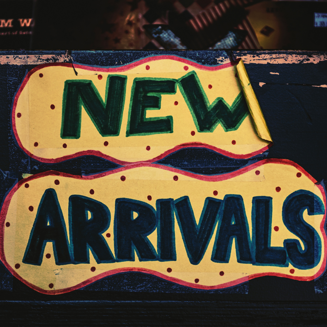 New Arrivals