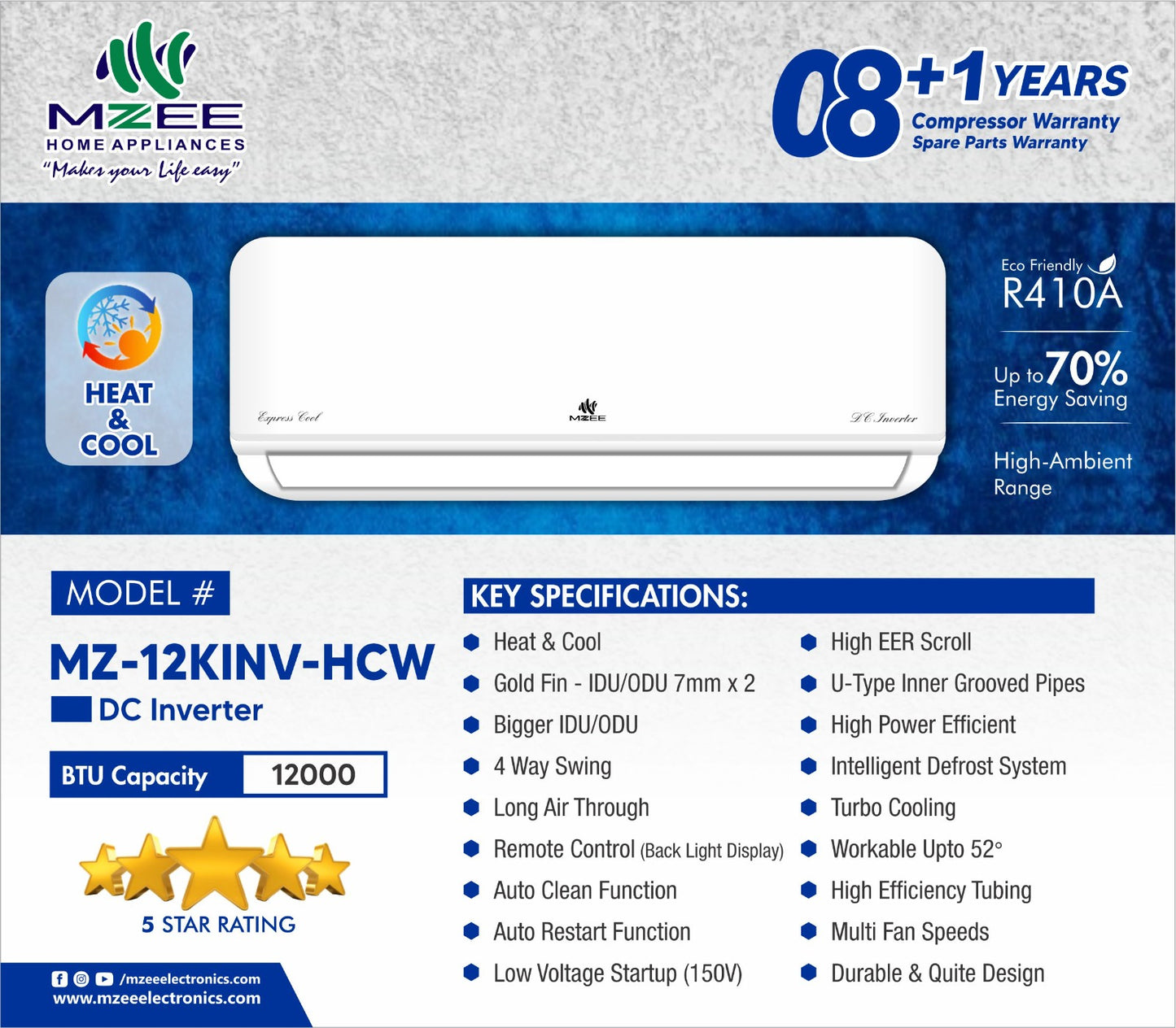 MZEE 1 Ton Dc Inverter Heat & Cool R 410A Model No:MZ-12KINV-HCW